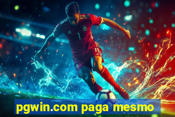 pgwin.com paga mesmo